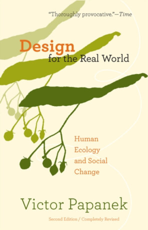 Design for the Real World - Victor Papanek