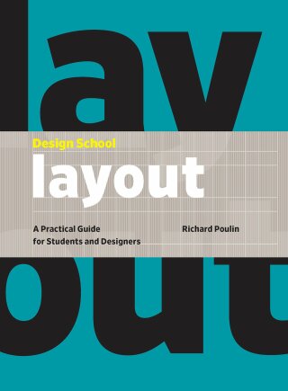 Design School: Layout - Poulin