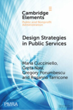 Design Strategies in Public Services - Greta  Nasi,Maria  Cucciniello,Gregory  Porumbescu,Rosanna  Tarricone