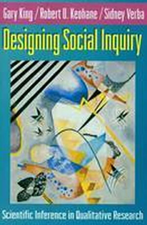 Designing Social Inquiry - King Gary,Verba Sidney,Keohane Robert O.