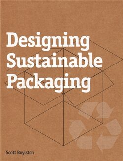 Designing Sustainable Packaging - Scott Boylston