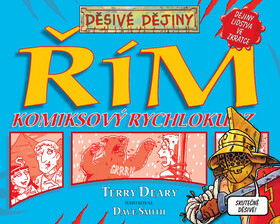 Děsivé dějiny Řím - Terry Deary