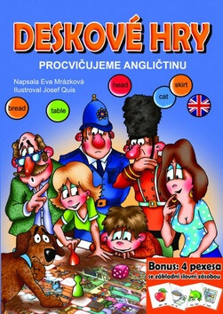 Deskové hry. Procvičujeme angličtinu - Eva Mrázková