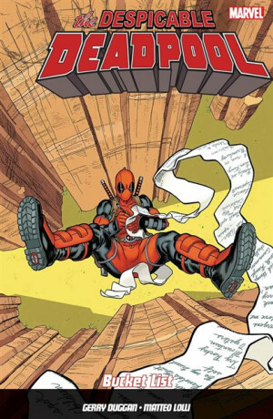 Despicable Deadpool Vol. 2 - Gerry Duggan