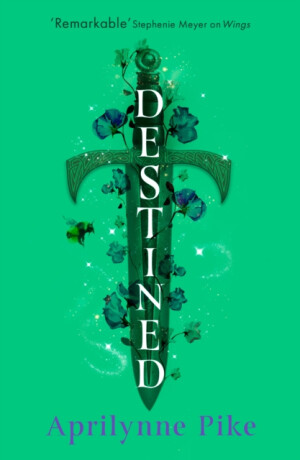 Destined - Aprilynne Pike