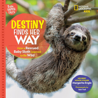 Destiny Finds Her Way - Margarita Engle,National National Geographic Kids