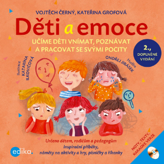 Děti a emoce - Vojtěch Černý,Kateřina Grofová