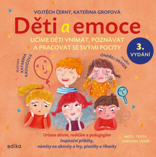 Děti a emoce - Vojtěch Černý,Kateřina Grofová