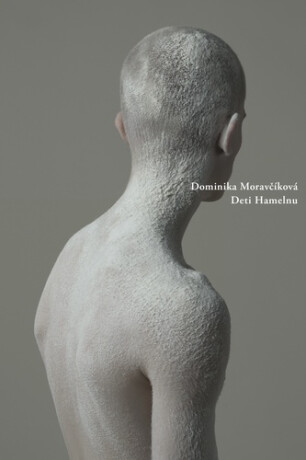 Deti Hamelnu - Dominika Moravčíková