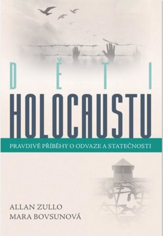Děti holocaustu - Allan Zullo,Mara Bovsunová