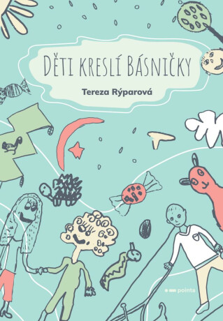 Děti kreslí básničky - Tereza Rýparová
