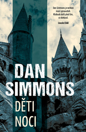 Děti noci - Dan Simmons
