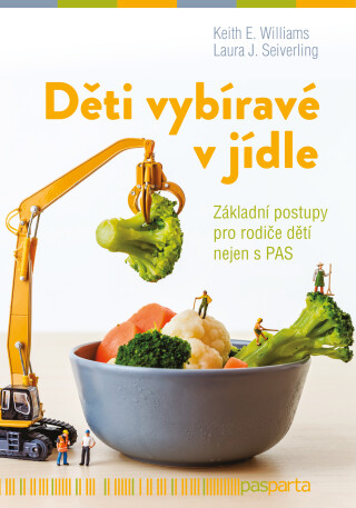 Děti vybíravé v jídle - Laura J. Seiverling,E. Keith Williams