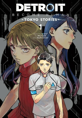 Detroit: Become Human -Tokyo Stories-, Vol. 1 (manga) - John Neal,Jamil Stewart,Quantic Dream