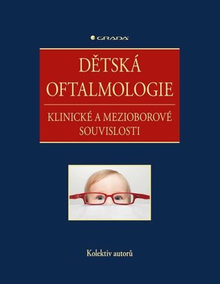 Dětská oftalmologie - autorů kolektiv