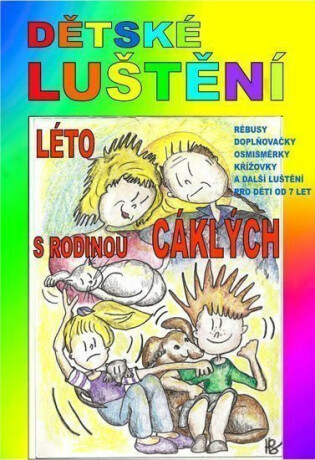 Dětské luštění - Léto rodiny Cáklých - neuveden