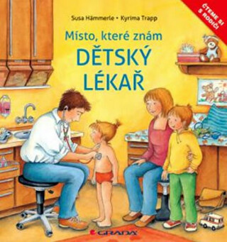 Dětský lékař - Místo, které dobře znám - Susa Hämmerle,Kyrima Trapp