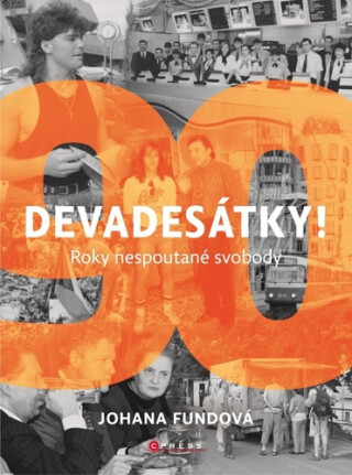 Devadesátky! - Johana Fundová