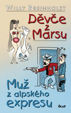 Děvče z Marsu, Muž z aplského expresu - Willy Breinholst
