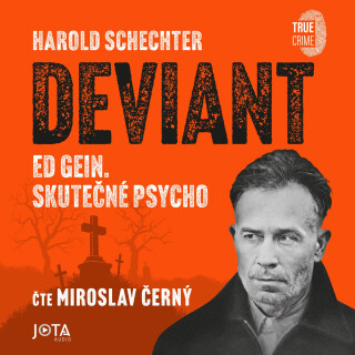 Deviant - Harold Schechter