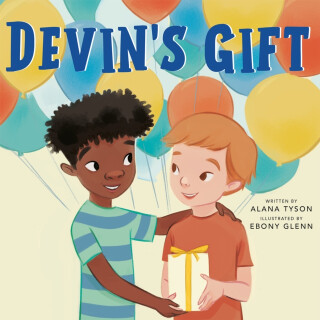 Devin's Gift - Alana Tyson