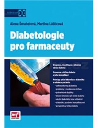 Diabetologie pro farmaceuty - Alena Šmahelová