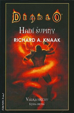Diablo: Hadí šupiny - Richard A. Knaak