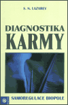 Diagnostika karmy  1 - Samoregulace biopole - Sergej N. Lazarev