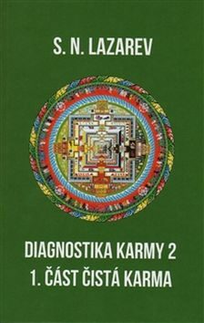 Diagnostika karmy 2 - Sergej N. Lazarev