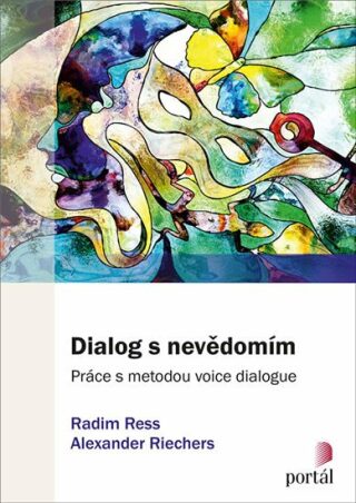 Dialog s nevědomím - Radim Ress,Alexander Riechers