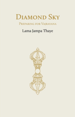 Diamond Sky - Lama Jampa Thaye