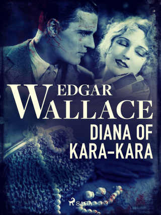 Diana of Kara-Kara - Edgar Wallace