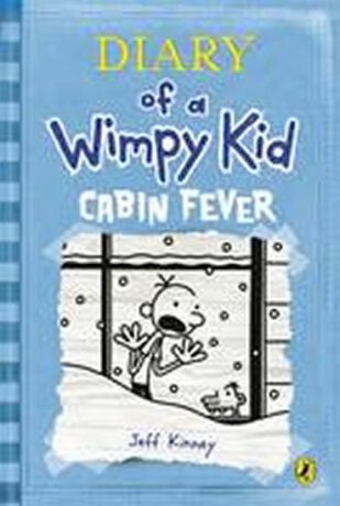 Diary of a Wimpy Kid 6: Cabin Fever - Jeff Kinney