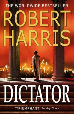 Dictator - Robert Harris