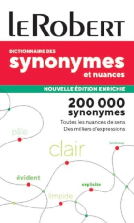 Dictionnaire de Synonymes, Nuances et Contraires poche - 