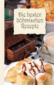 Die besten böhmischen Rezepte - Harald Salfellner
