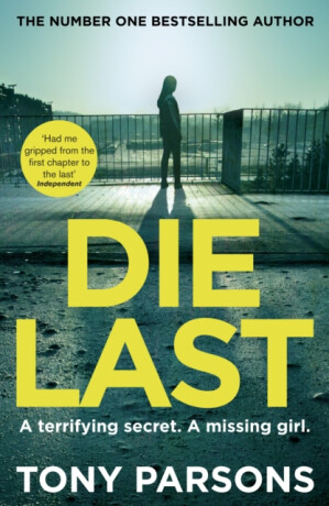 Die Last - Tony Parsons