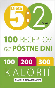 Diéta 5 : 2 100 receptov na pôstne dni - Angela Dowdenová