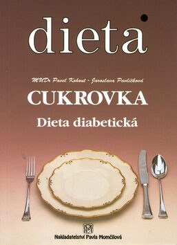 Dieta Cukrovka - Pavel Kohout,Jaroslava Pavlíčková