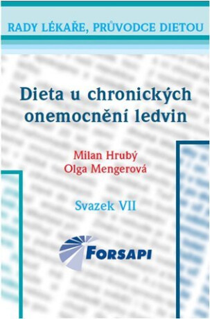 Dieta u chronických onemocnění ledvin - Olga Mengerová,Hrubý Milan