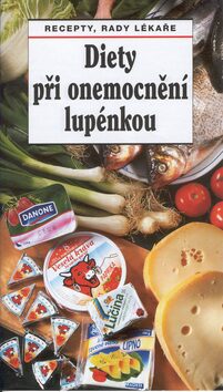 Diety při onemocnění lupénkou - Jaroslav Hejzlar,Miloslava Moskalyková