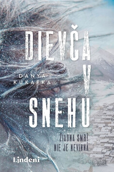 Dievča v snehu - Danya Kukafka