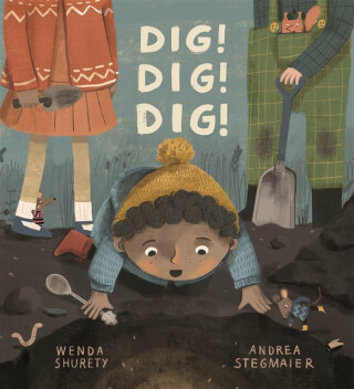 Dig! Dig! Dig! - Wenda Shurety