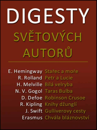 Digesty světových autorů - Ladislav Szalai,Romana Szalaiová