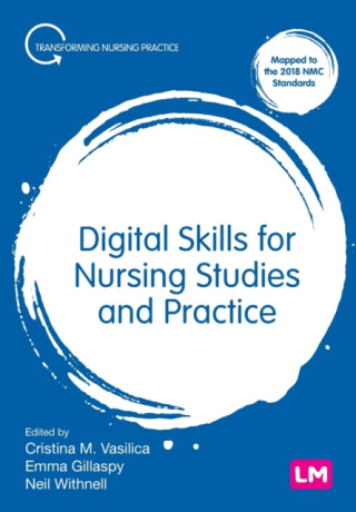 Digital Skills for Nursing Studies and Practice - 
