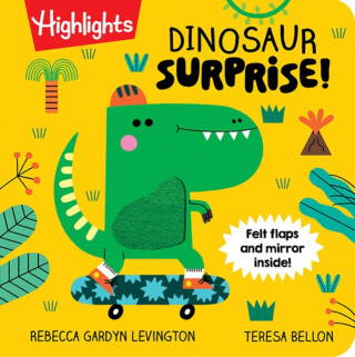 Dinosaur Surprise! - Rebecca Gardyn Levington