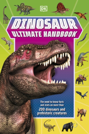 Dinosaur Ultimate Handbook - DK
