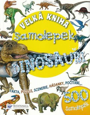 Dinosauři - Velká kniha samolepek - 