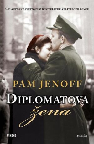 Diplomatova žena - Pam Jenoffová
