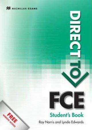 Direct to FCE: Students Book with Key + Website Pack - Roy Norris a Lynda Edwards